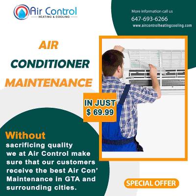 WE OFFER MAINTENANCE FOR YOUR AIR CONDITIONERS AS AIR CONTROL HEATING AND COOLING
